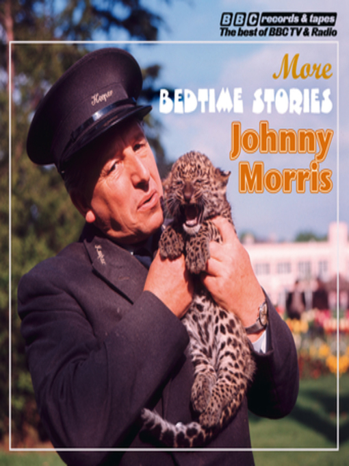 Title details for Johnny Morris Reads More Bedtime Stories (Vintage Beeb) by Johnny Morris - Available